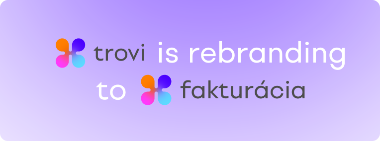 Trovi is rebranding to Fakturácia